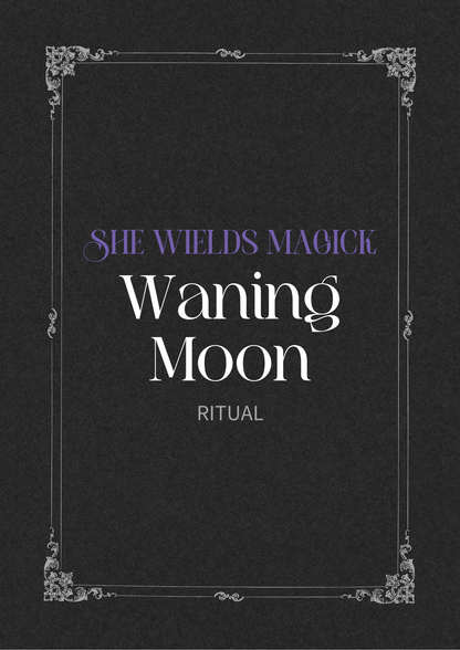 Waning Moon Ritual