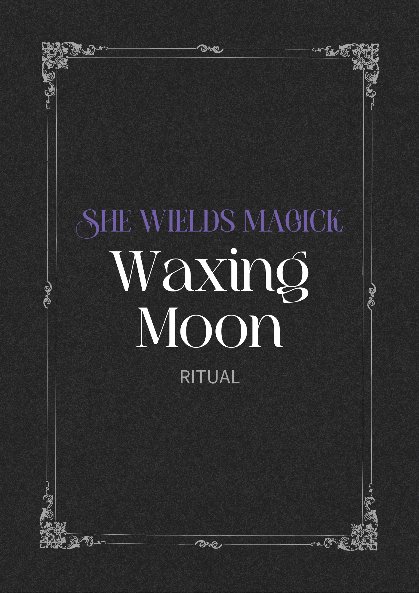 Waxing Moon Ritual